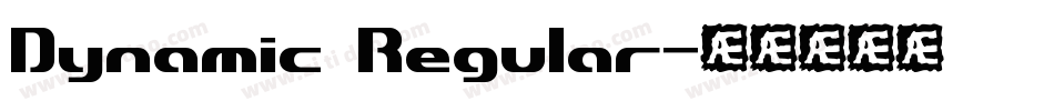 Dynamic Regular字体转换